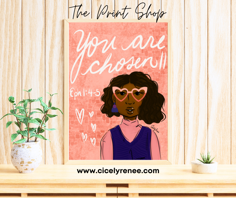 You Are Chosen Art Print - TPS