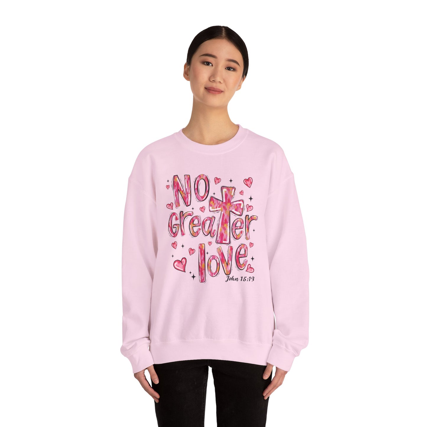 Loved By God- "No Greater Love" Crewneck Sweatshirt