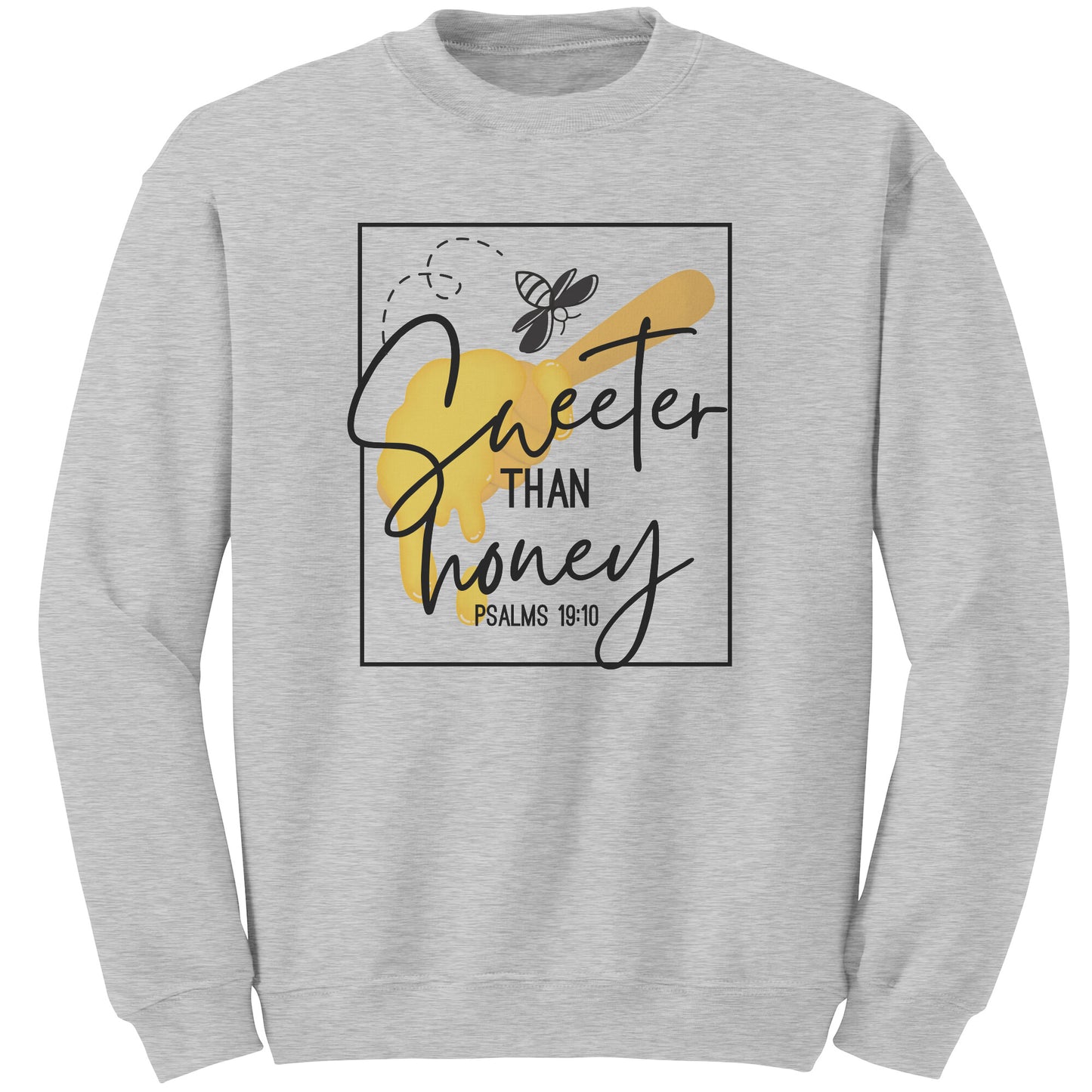 Sweeter Than Honey Scripture