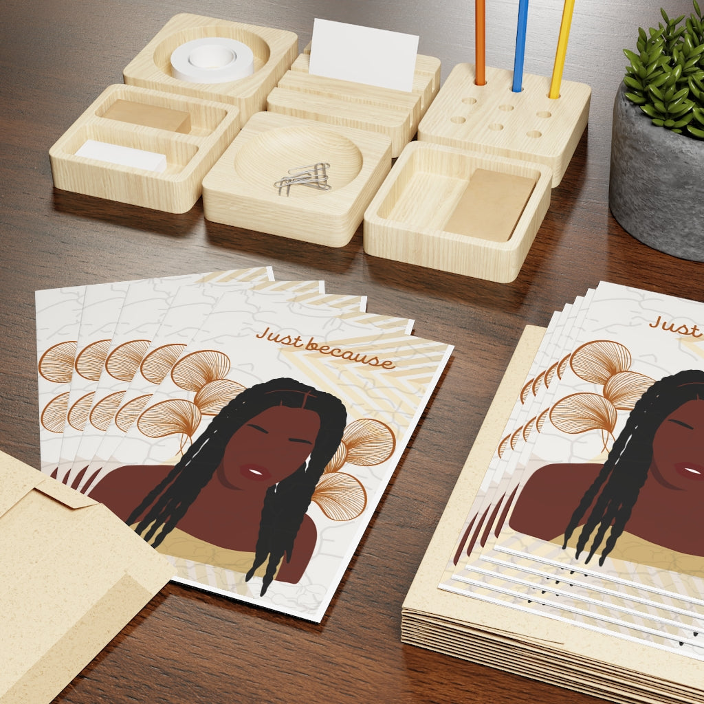 Just Because Locs Greeting Cards