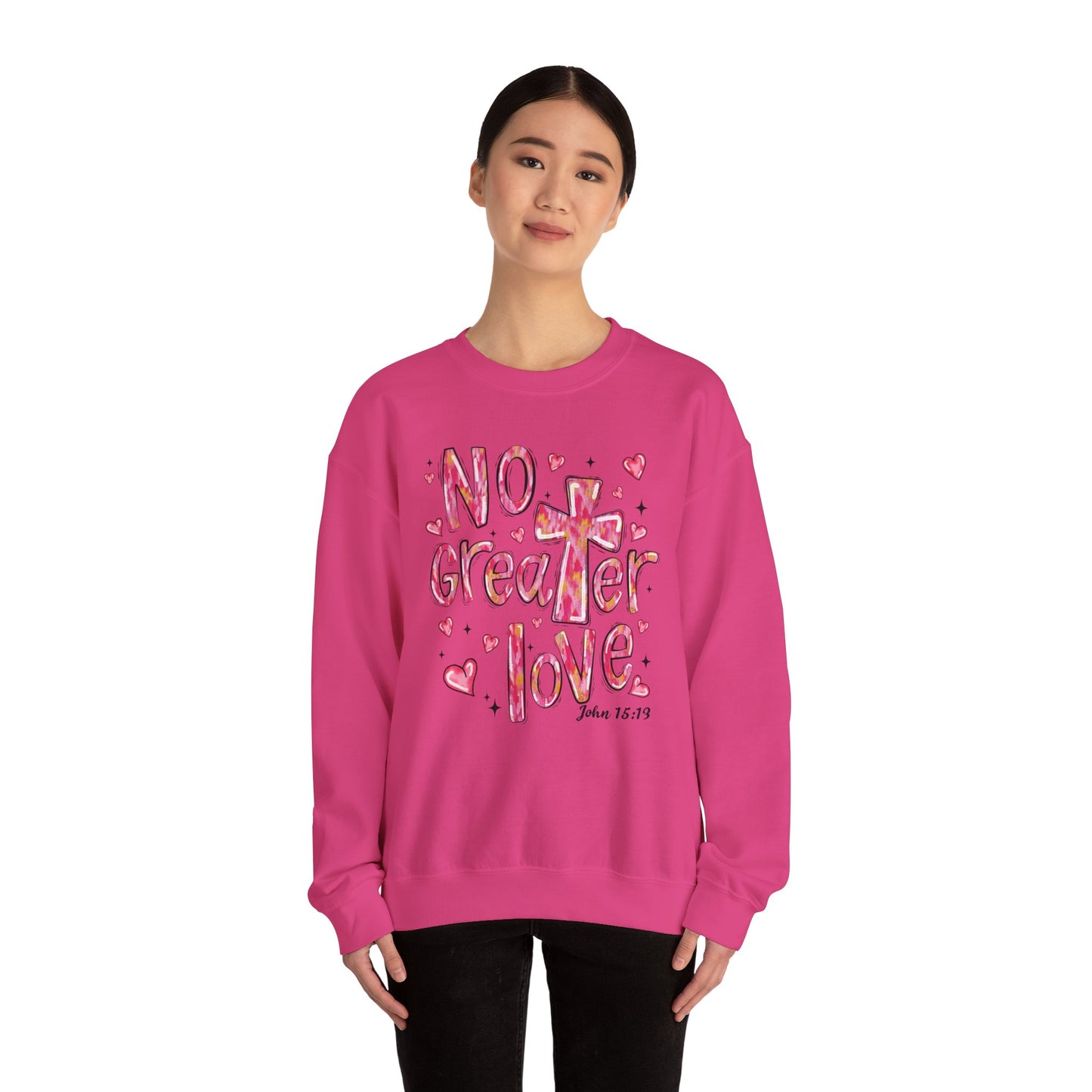 Loved By God- "No Greater Love" Crewneck Sweatshirt