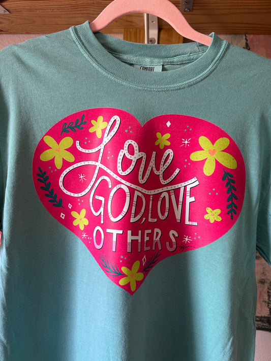 Love God Love Others comfort colors tee