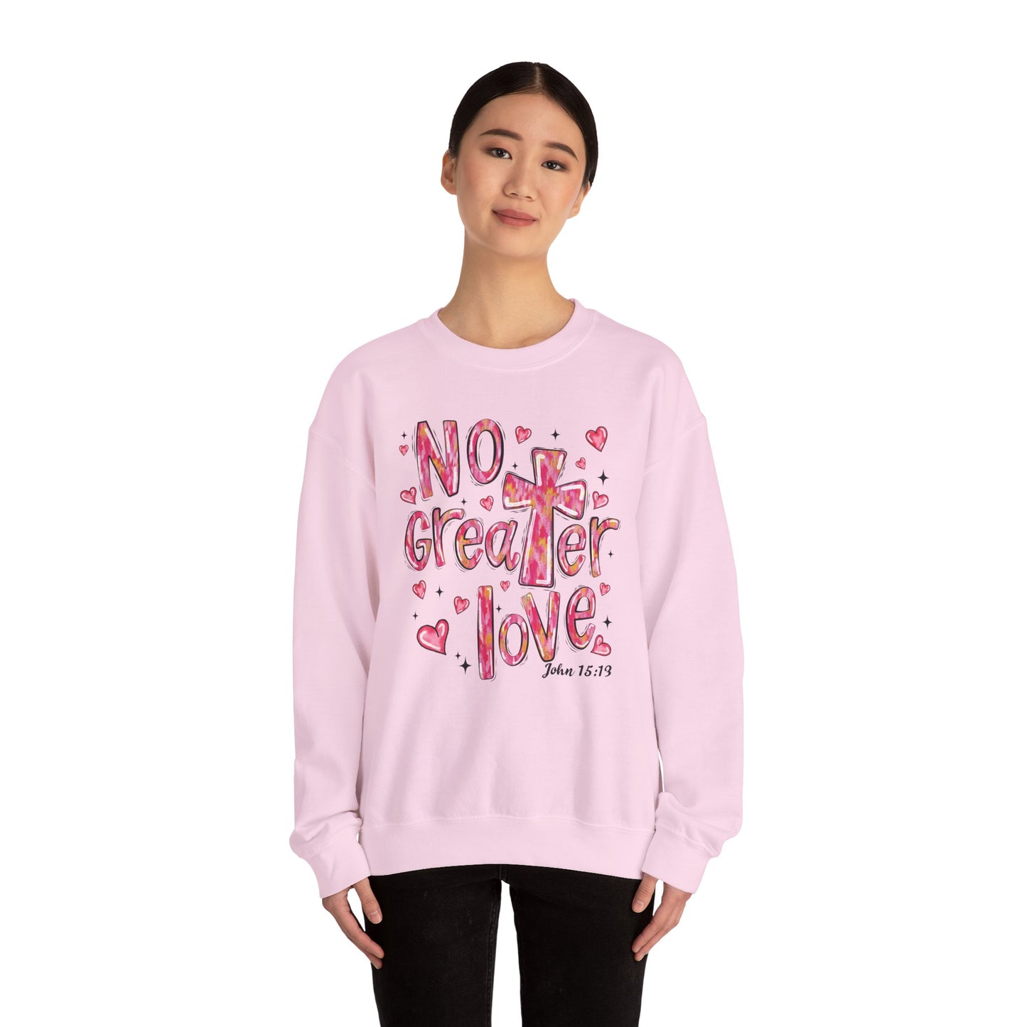 Loved By God- "No Greater Love" Crewneck Sweatshirt