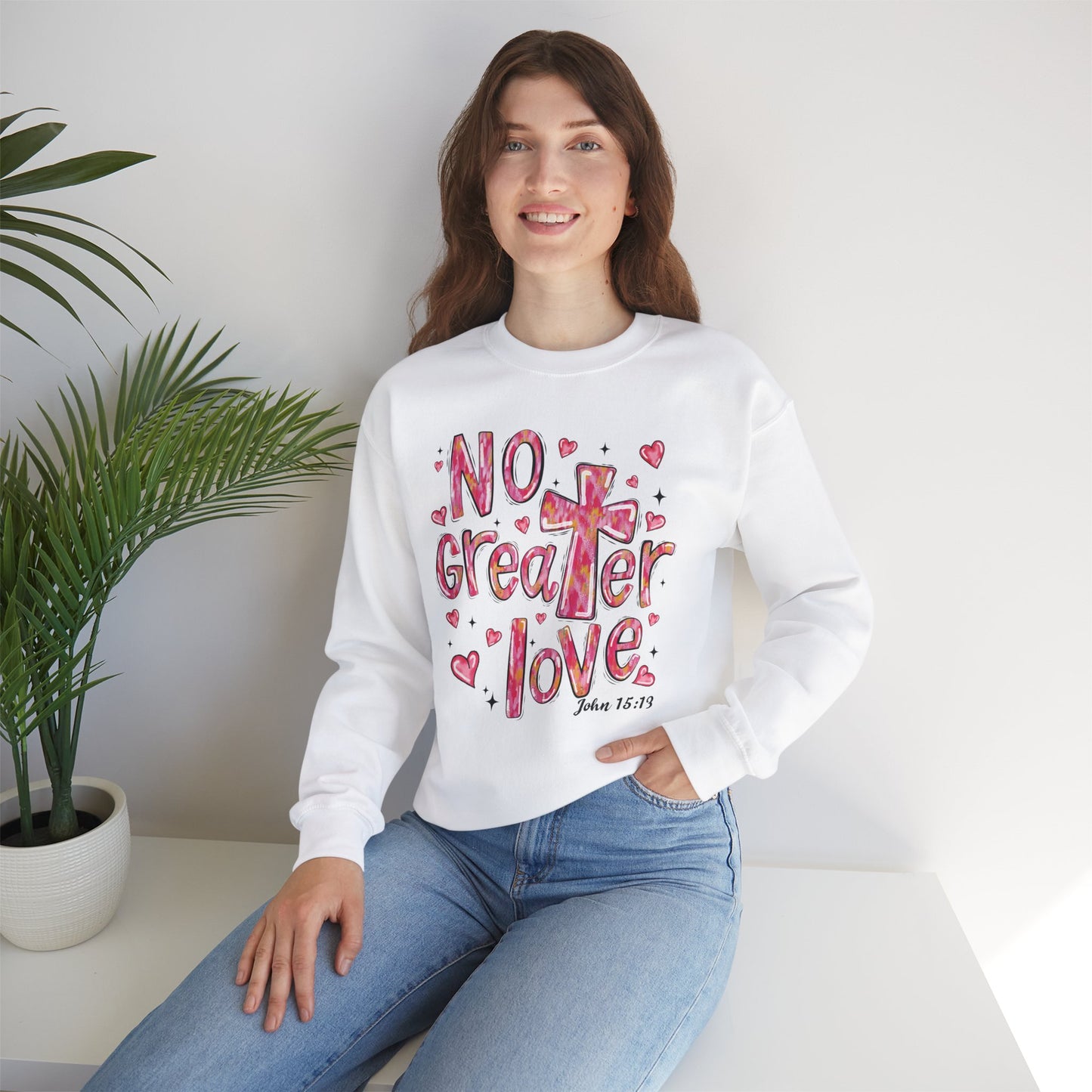 Loved By God- "No Greater Love" Crewneck Sweatshirt