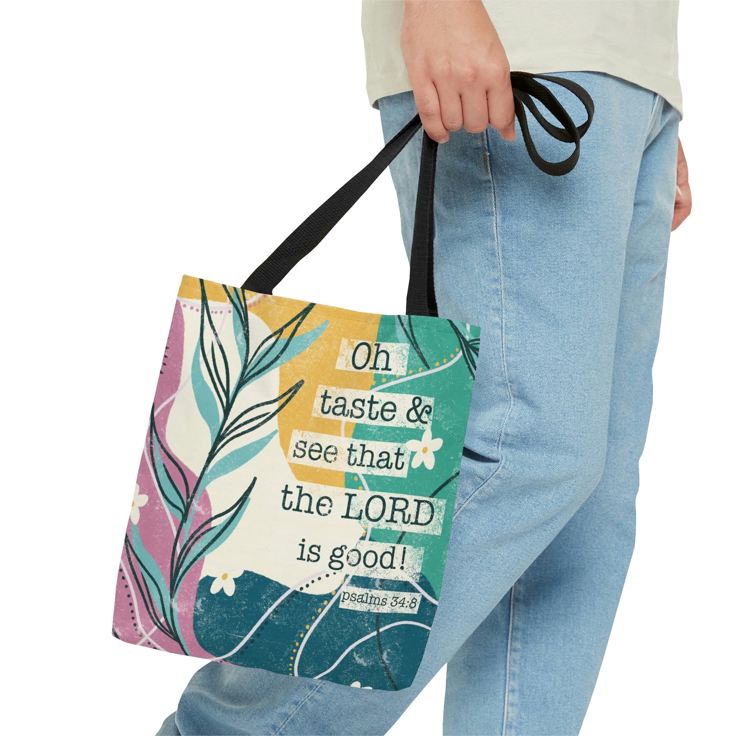 Oh Taste And See That The Lord Is Good Tote Bag