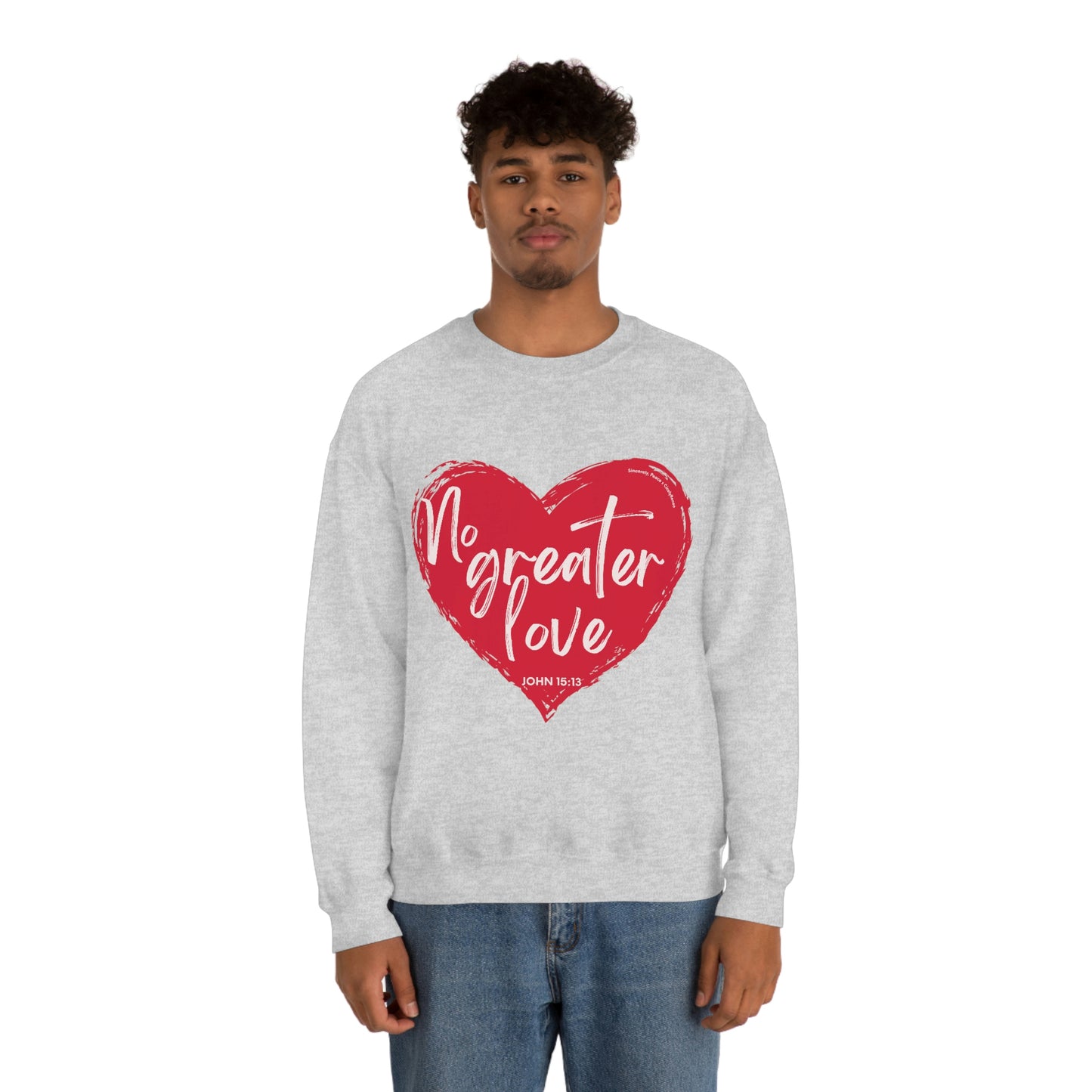 No Greater Love John 15:13 Unisex Heavy Blend™ Crewneck Sweatshirt