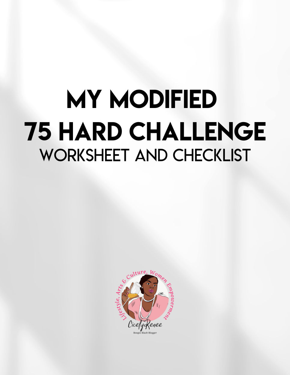Digital Download: 75 Hard Modified Worksheet, Checklist and Tracker