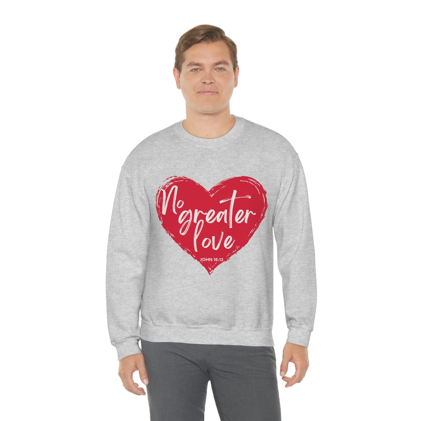 No Greater Love John 15:13 Unisex Heavy Blend™ Crewneck Sweatshirt